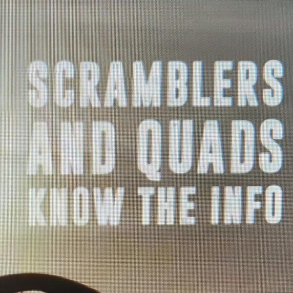 Scramblers and Quads Safety image