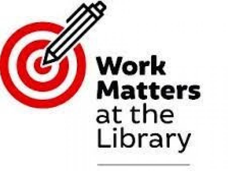 Work Matters at the Library