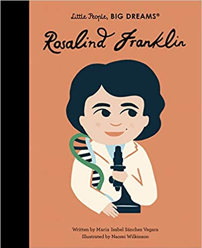 little people big dreams Rosalind Franklin