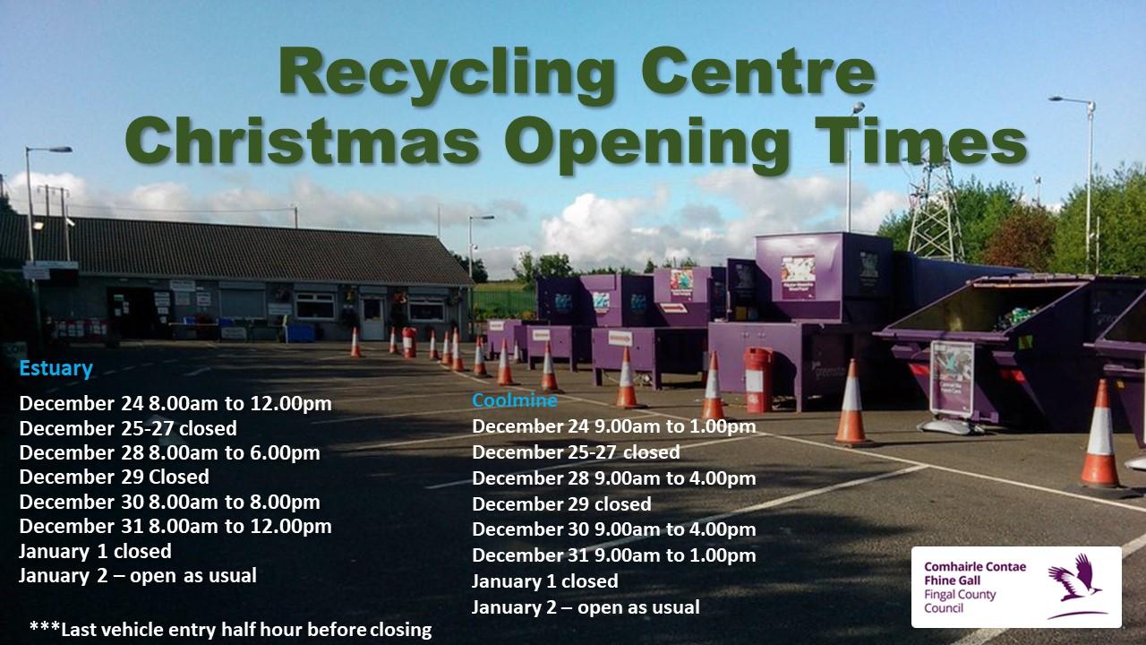 Recycling Centres Christmas Opening times 2024